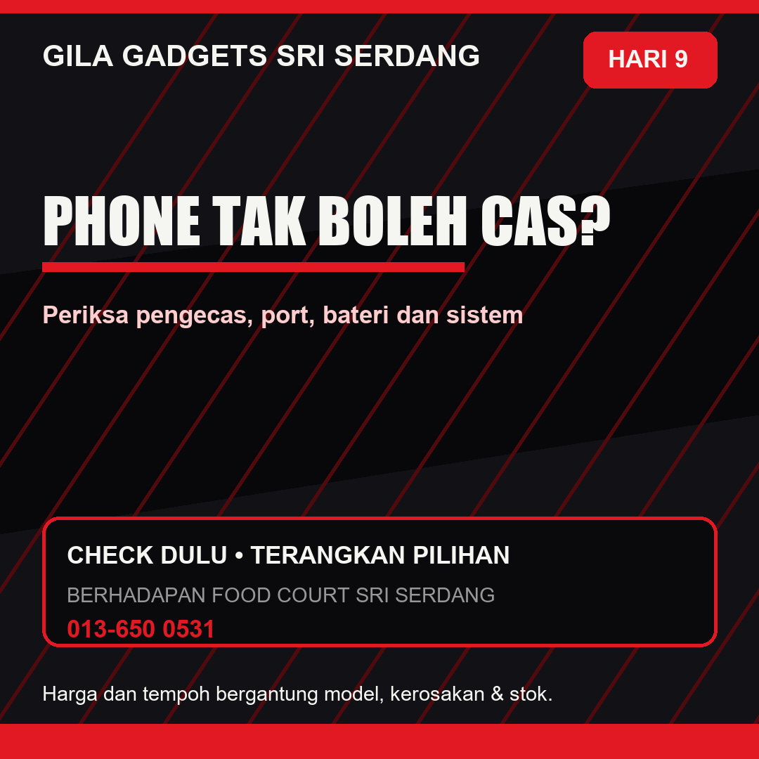 Phone Tak Boleh Cas di Seri Kembangan: 6 Punca Yang Perlu Diperiksa