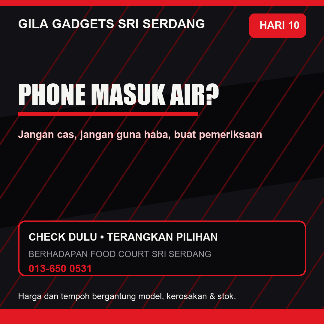 Phone Masuk Air di Serdang: Apa Perlu Buat Dalam Jam Pertama