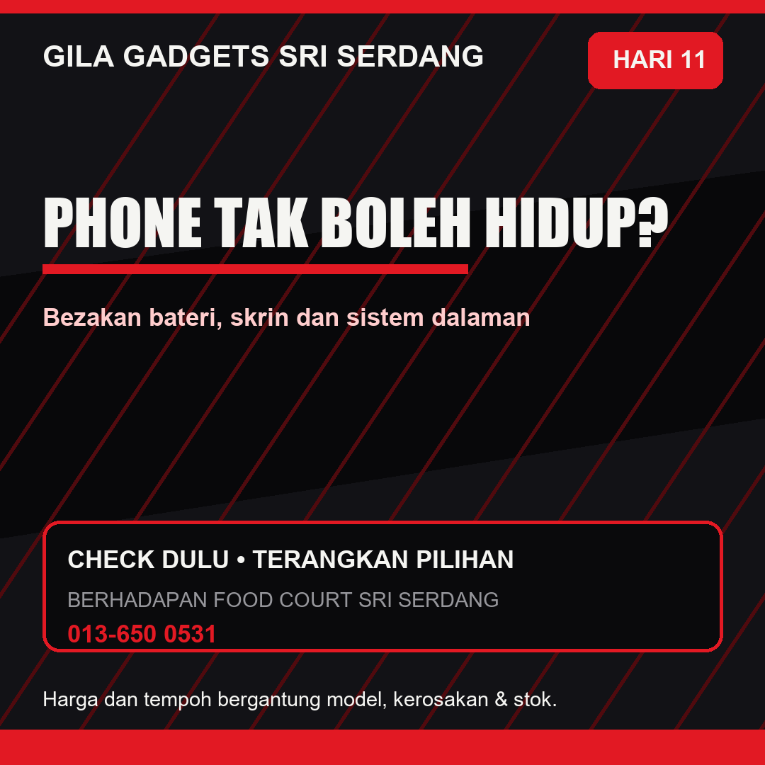 Phone Tak Boleh Hidup di Sri Serdang: Bateri, Skrin atau Mainboard?