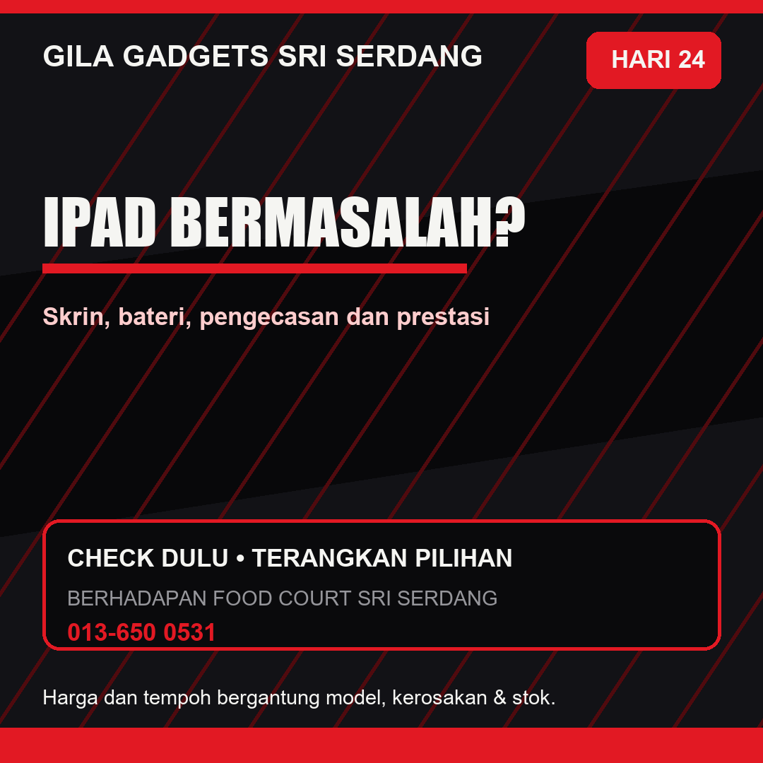 Repair iPad di Sri Serdang: Skrin, Bateri dan Charging Port