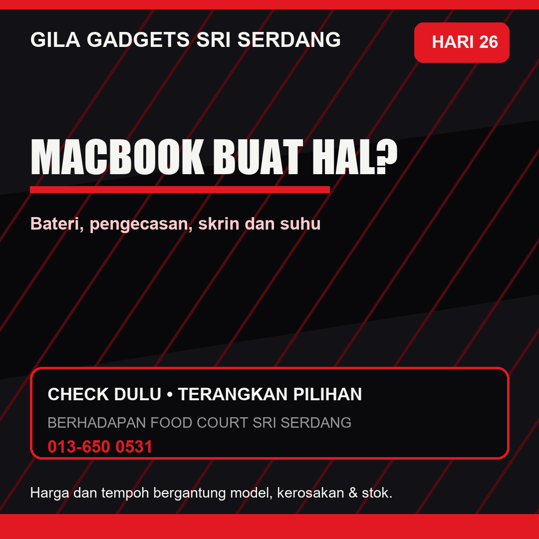 Repair MacBook di Sri Serdang: Tanda Awal Yang Jangan Diabaikan
