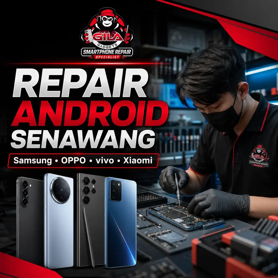 Repair Android Senawang: Samsung, OPPO, vivo, Xiaomi