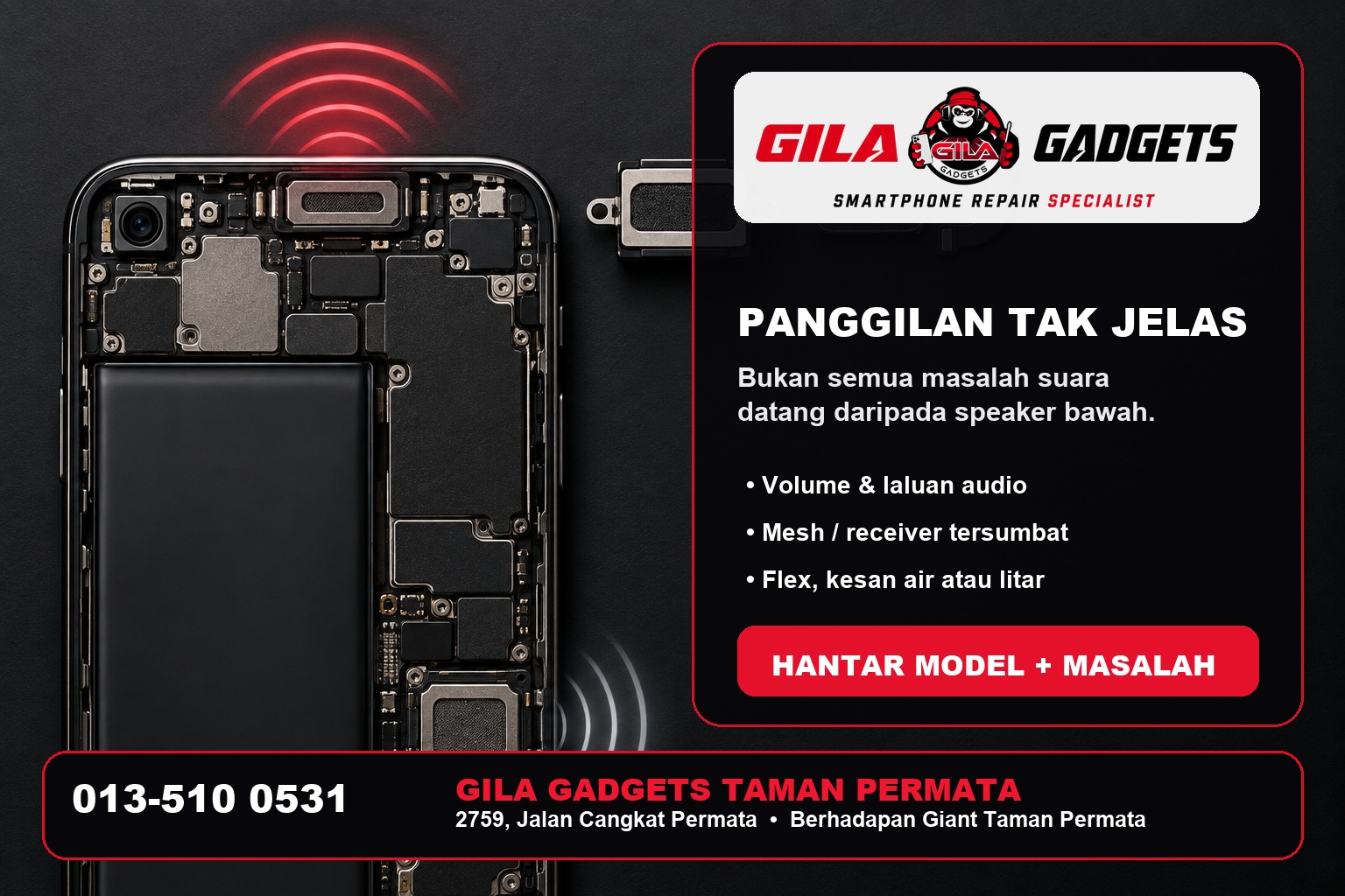 Diagnosis receiver speaker, mesh dan flex telefon di Gila Gadgets Taman Permata