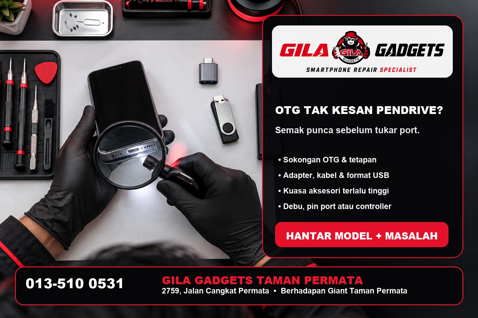 Diagnosis adapter, pendrive, kuasa dan port USB OTG di Gila Gadgets Taman Permata