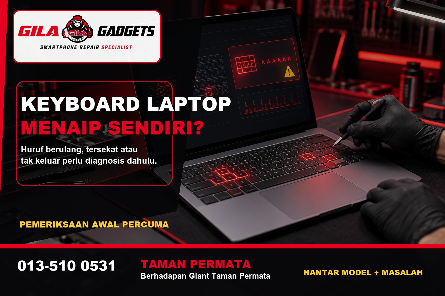 Keyboard laptop menaip sendiri di Gila Gadgets Taman Permata